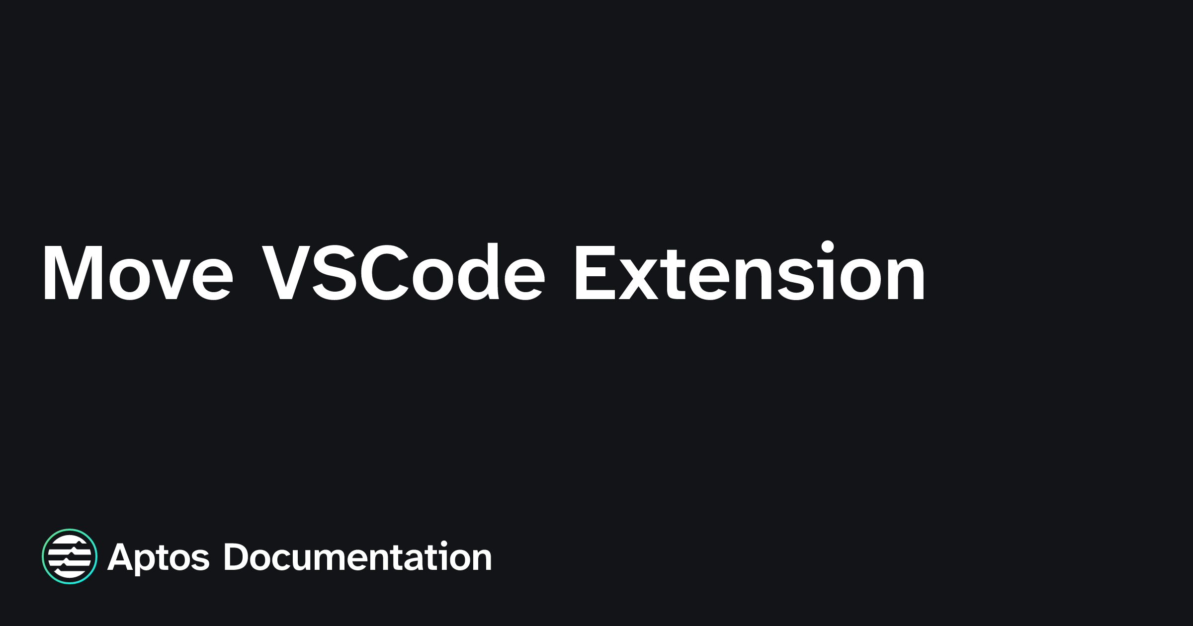 Move VSCode Extension | Aptos Documentation