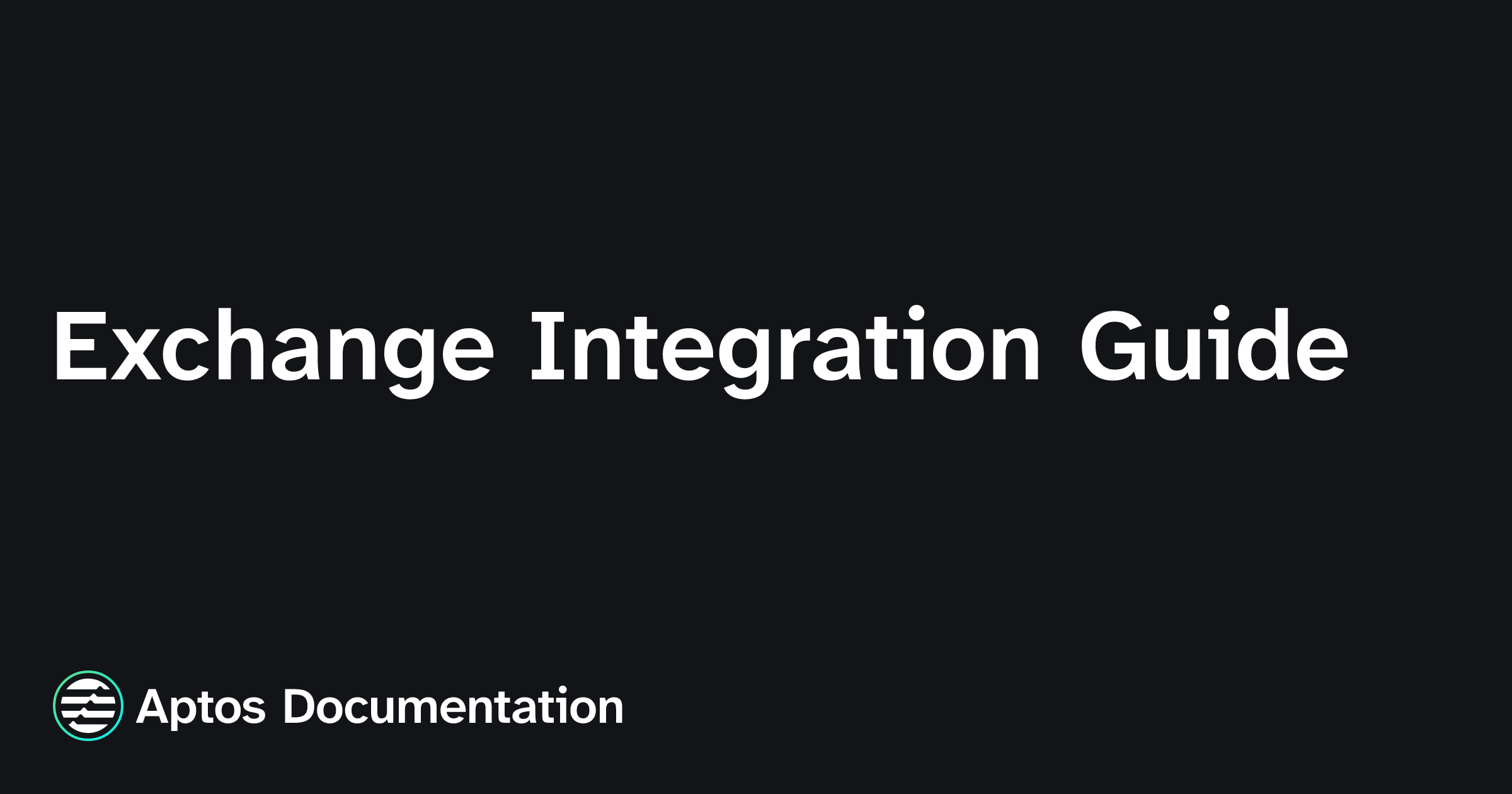 Exchange Integration Guide | Aptos Documentation