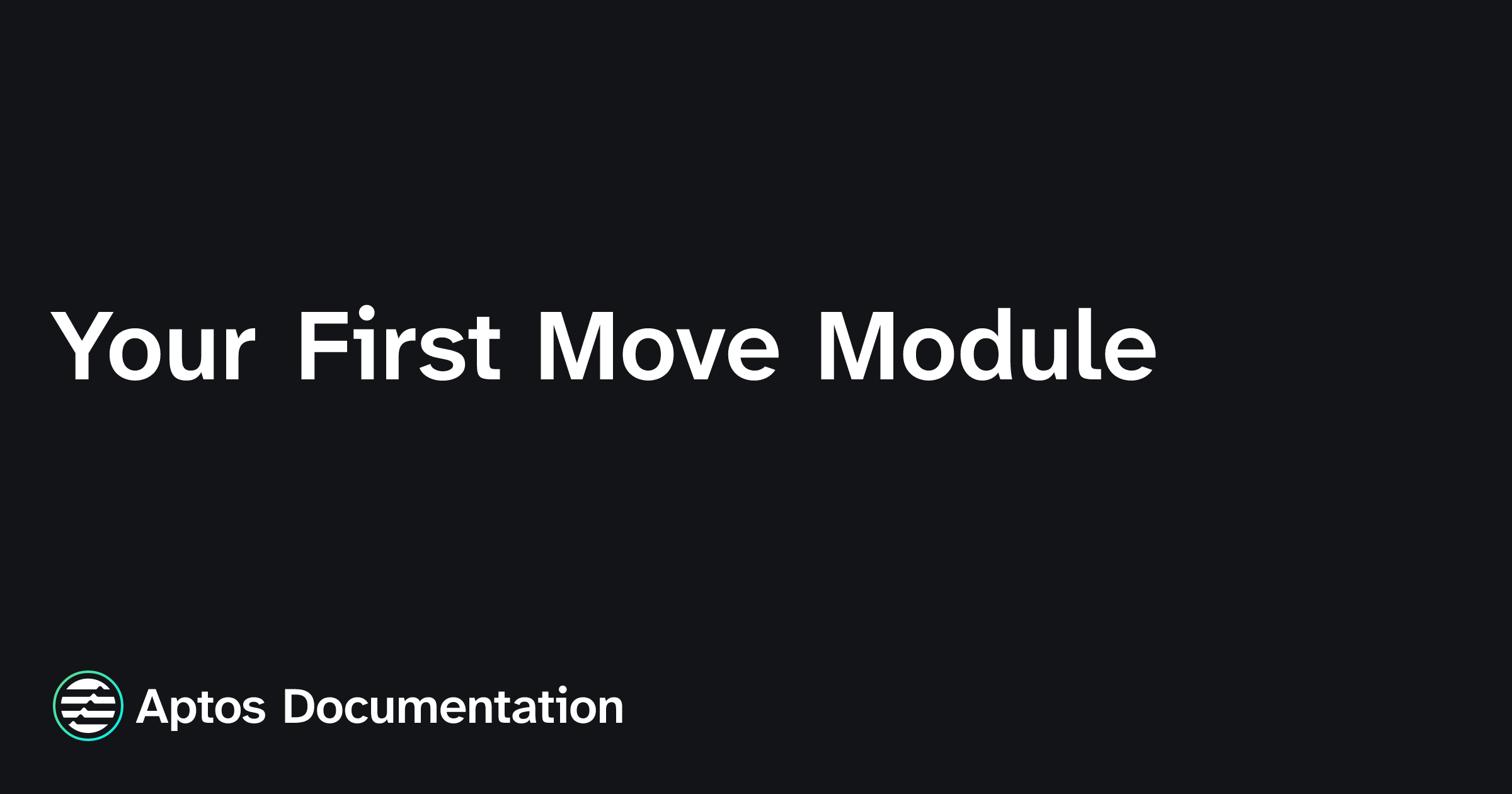 Your First Move Module | Aptos Documentation